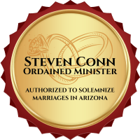 Steven Conn Ordained Minister Authorized to Solemnize Marriages in Arizona